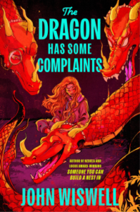 The Dragon Has Some Complaints