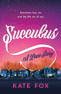 Succubus:  A Love Story